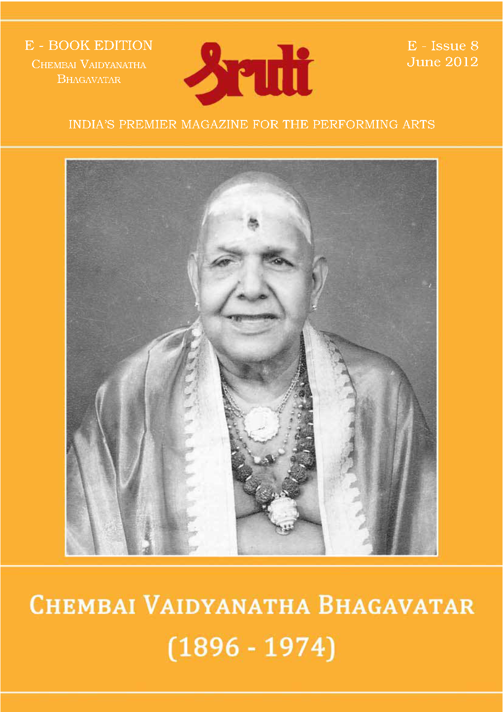 Chembai Vaidyanatha Bhagavatar 'Uttama Gayaka'