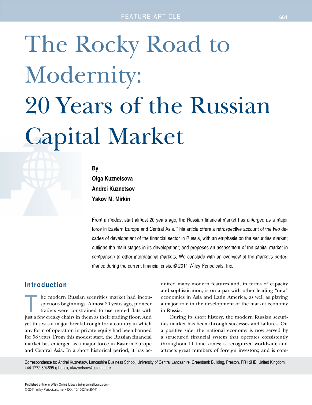 The Rocky Road to Modernity: 20 Years of the Russian Capital Market