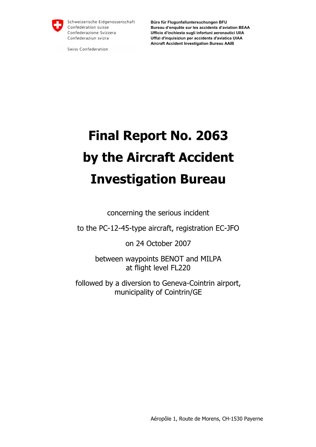 Final Report No. 2063 by the Aircraft Accident Investigation Bureau