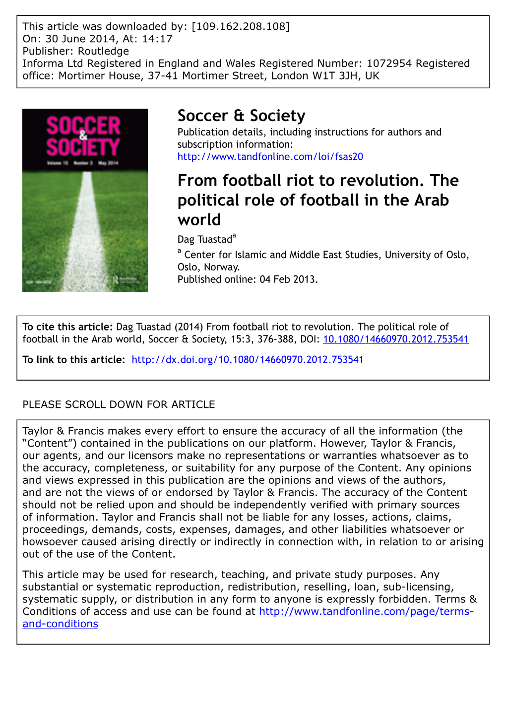 Soccer & Society from Football Riot to Revolution. the Political Role Of