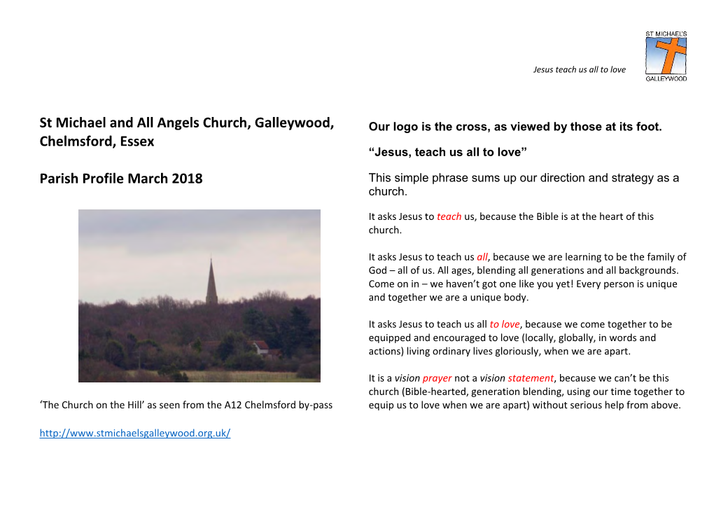 St Michael and All Angels Church, Galleywood, Chelmsford, Essex Parish Profile March 2018
