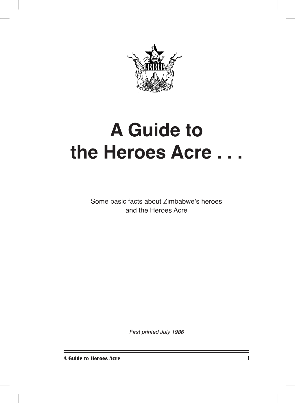 A Guide to the Heroes Acre