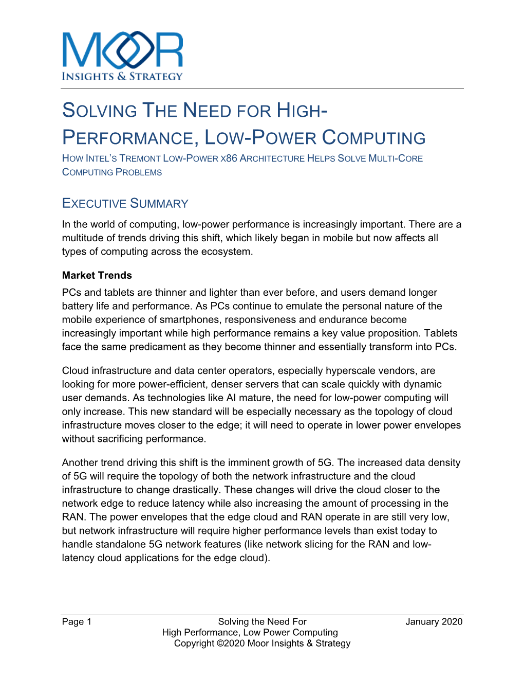 Solving the Need for High- Performance, Low-Power Computing How Intel’S Tremont Low-Power X86 Architecture Helps Solve Multi-Core Computing Problems