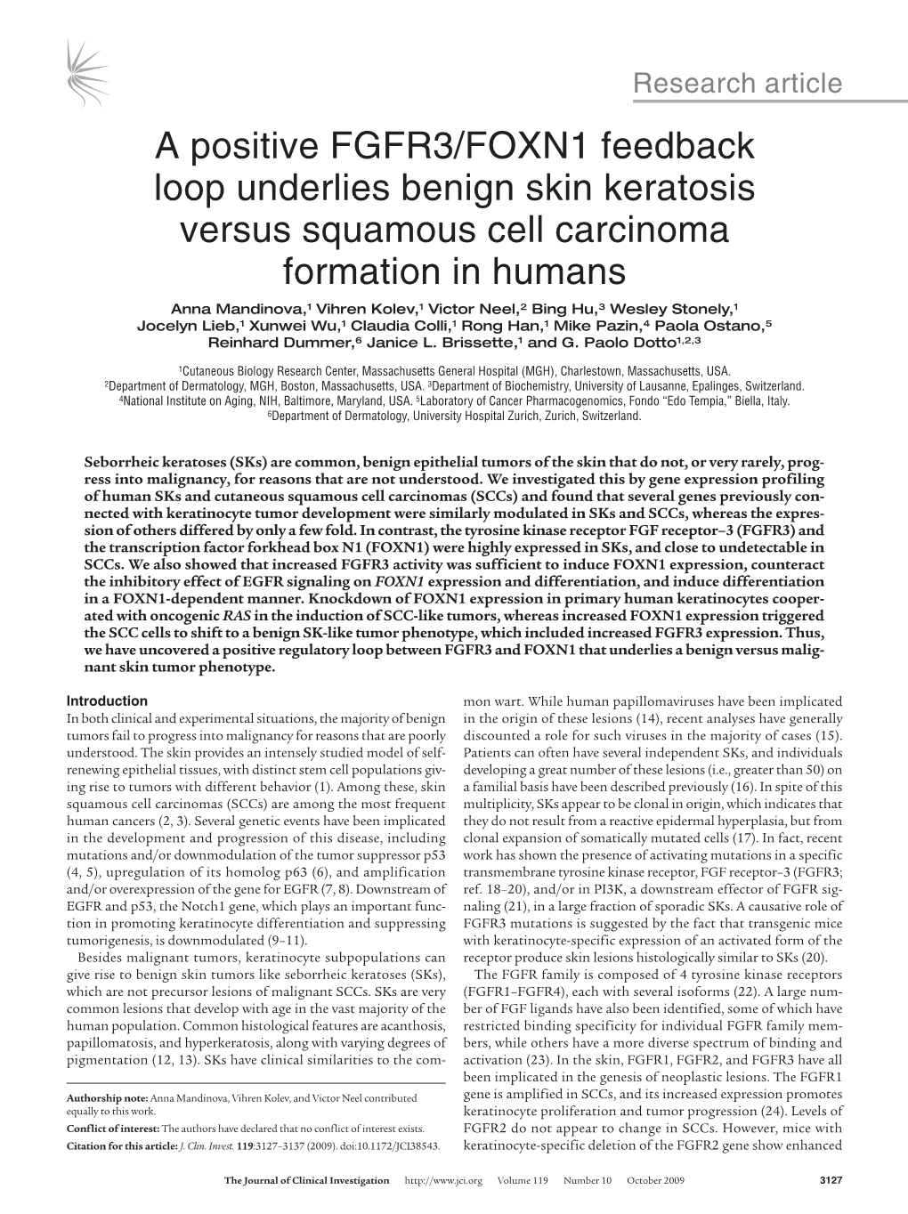 A Positive FGFR3/FOXN1 Feedback Loop Underlies Benign Skin Keratosis Versus Squamous Cell Carcinoma Formation in Humans