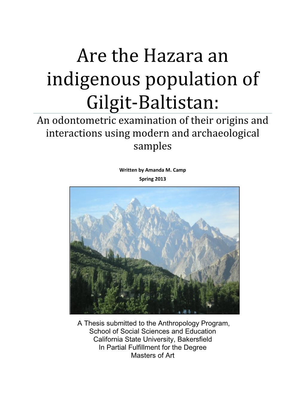 Are the Hazara an Indigenous Population of Gilgit-Baltistan: an Odontometric Examination of Their Origins and Interactions Using Modern and Archaeological Samples