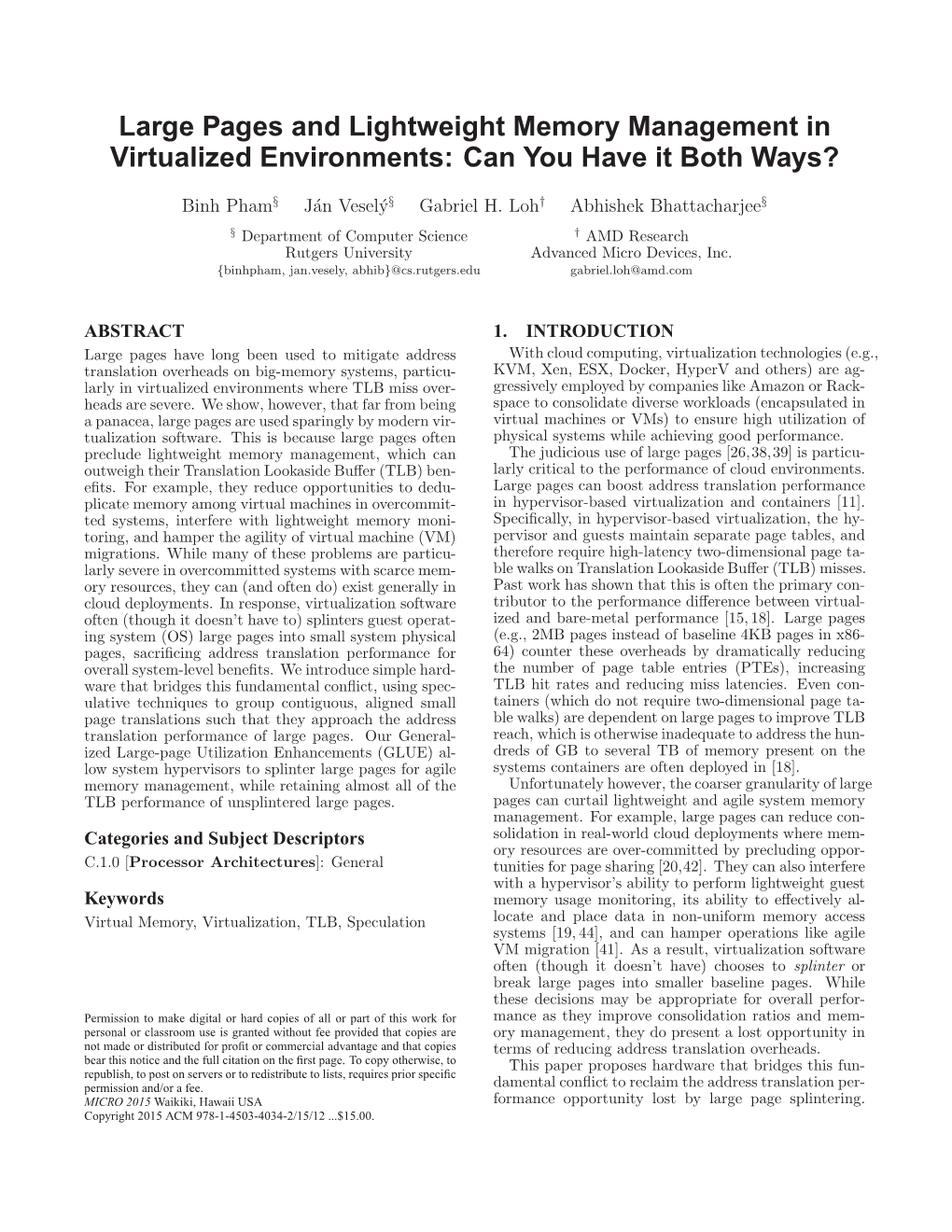 Large Pages and Lightweight Memory Management in Virtualized Environments: Can You Have It Both Ways?