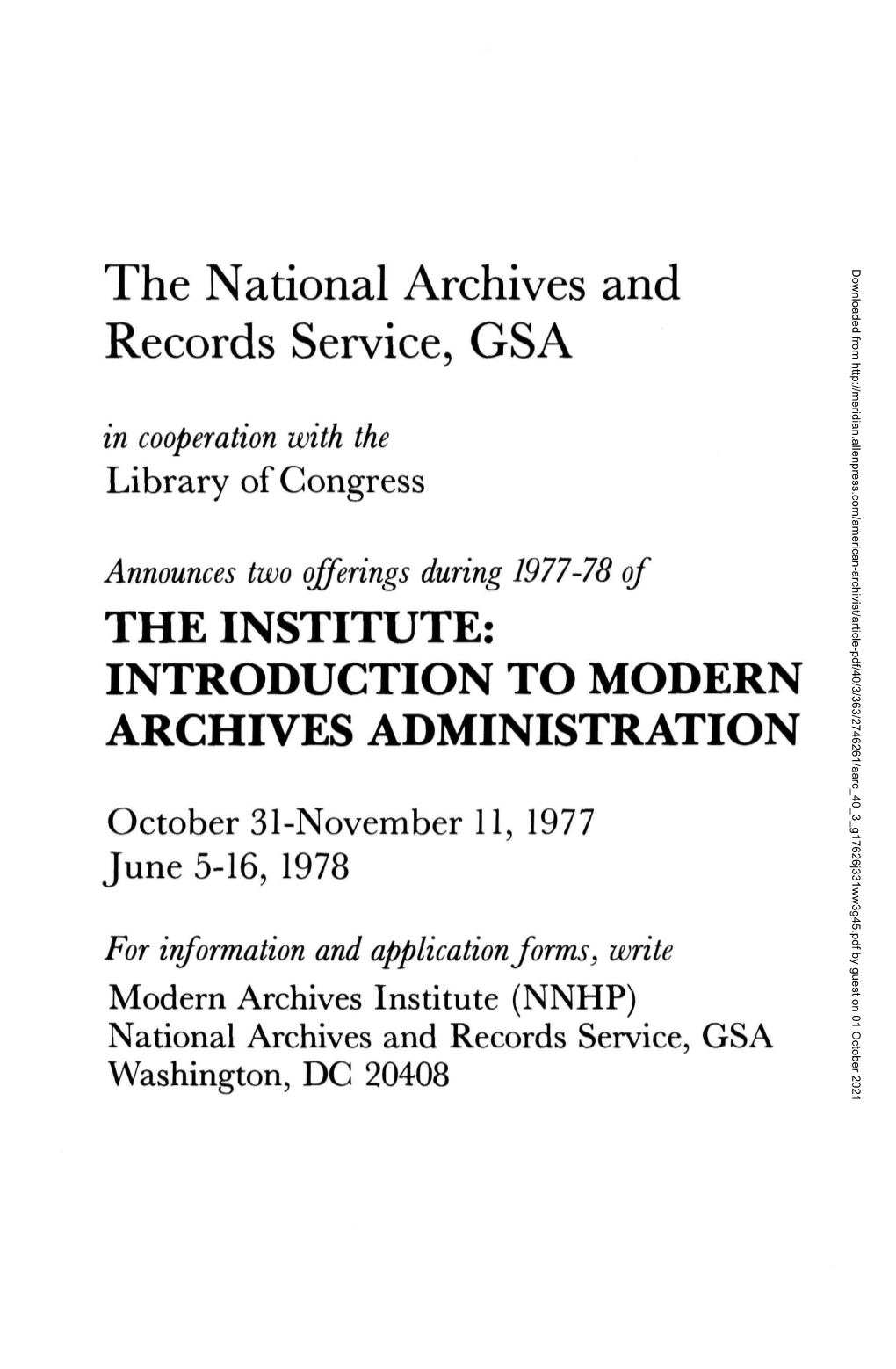 The National Archives and Records Service, GSA the INSTITUTE