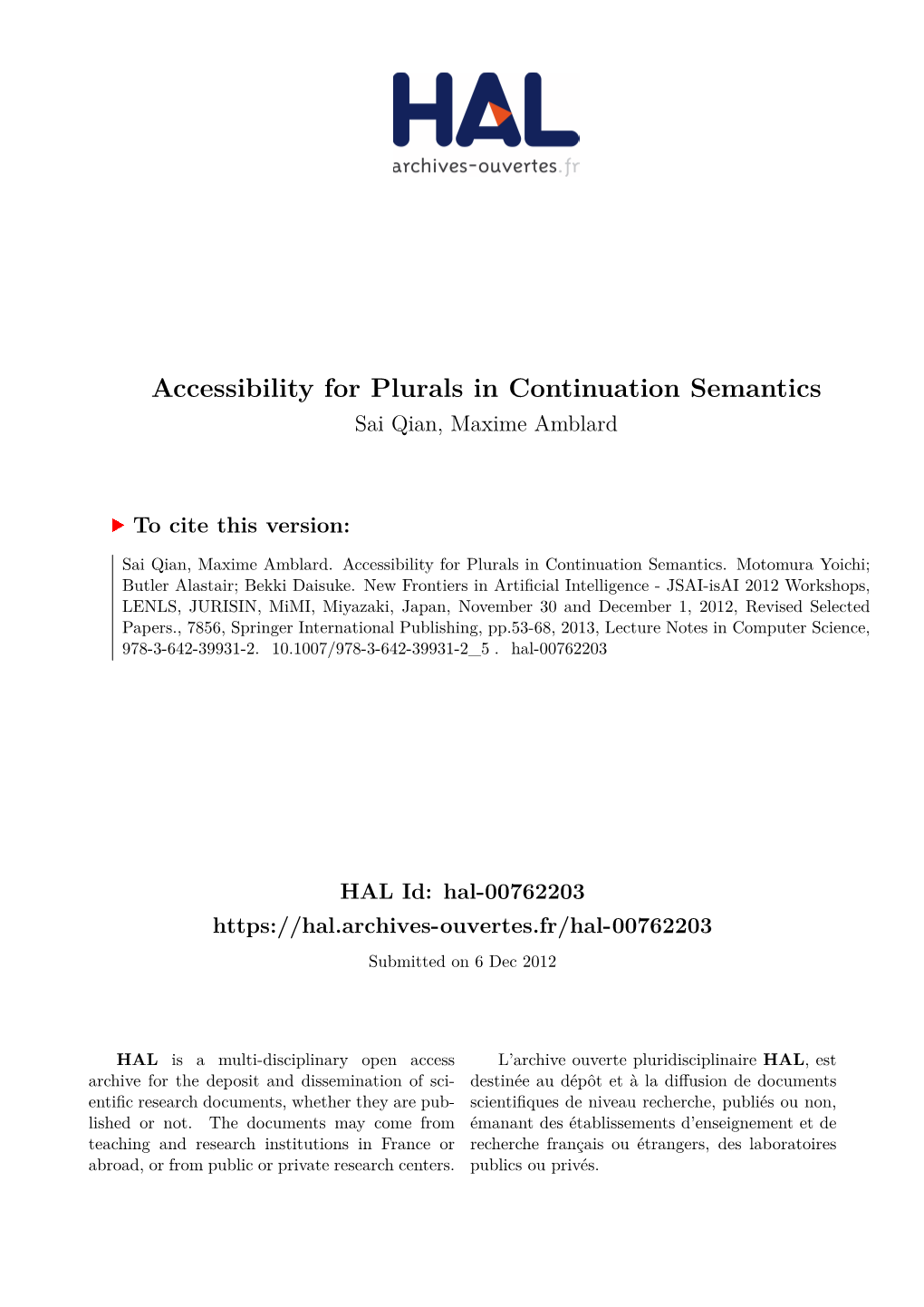 Accessibility for Plurals in Continuation Semantics Sai Qian, Maxime Amblard