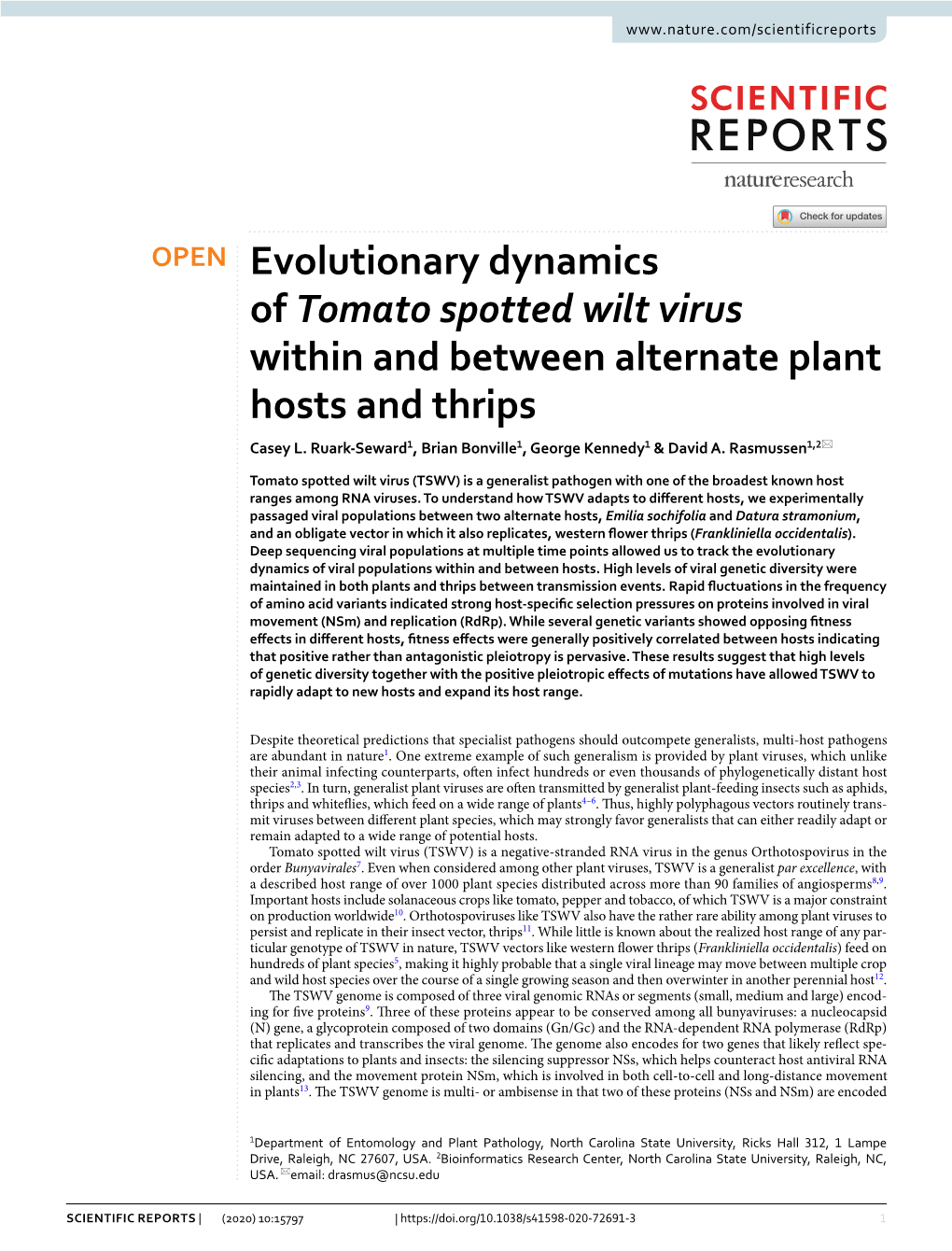 Evolutionary Dynamics of Tomato Spotted Wilt Virus Within and Between Alternate Plant Hosts and Thrips Casey L