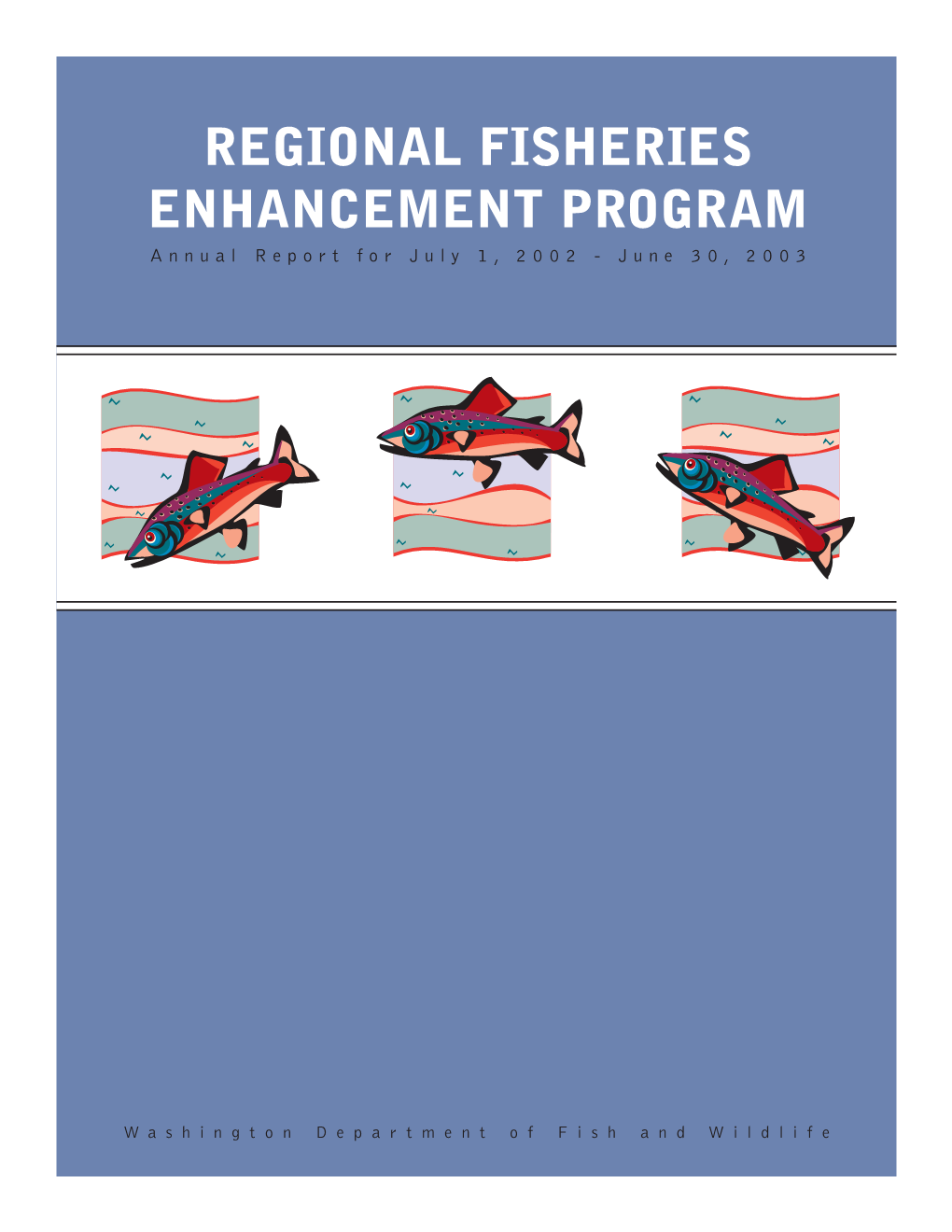 Washington Regional Fisheries Enhancement Program 2003