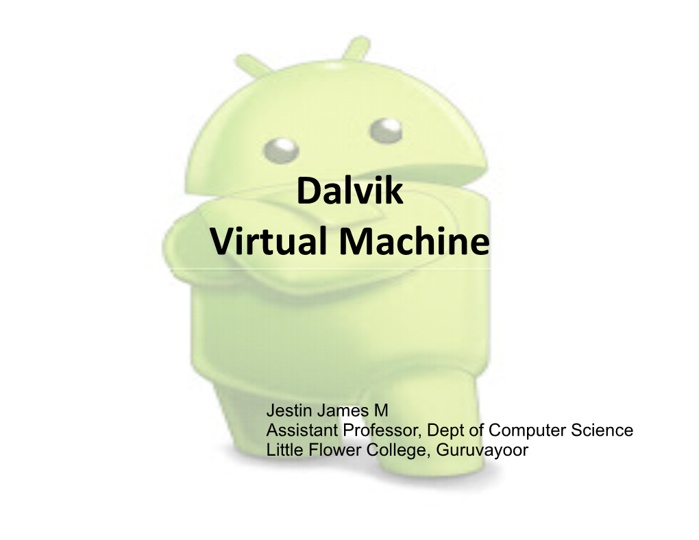 Dalvik Virtual Machine