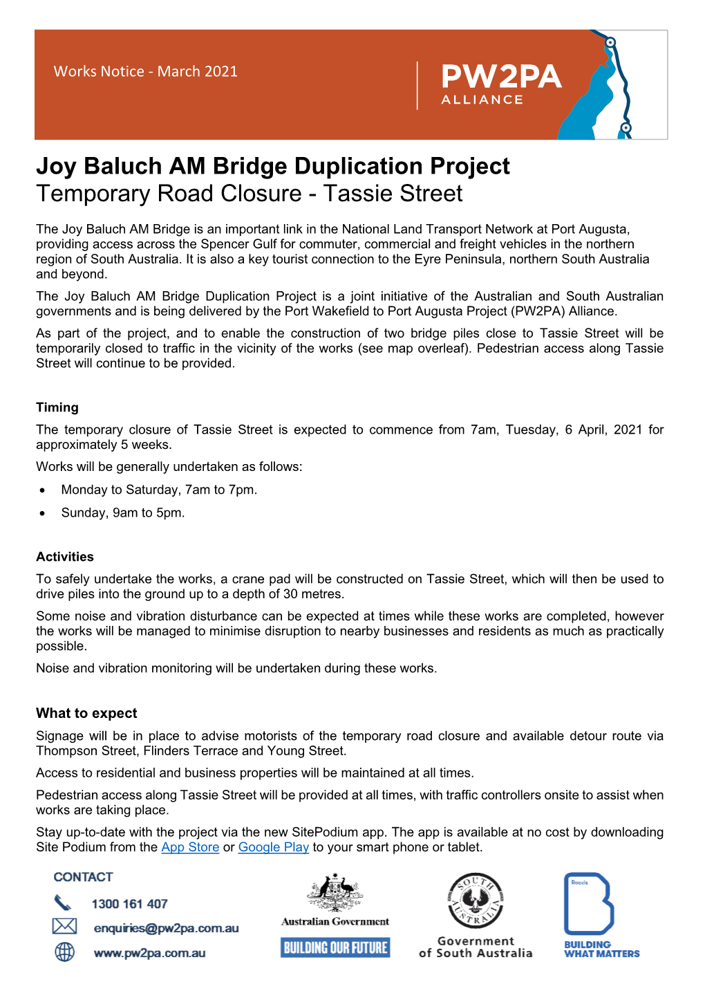 Joy Baluch AM Bridge Duplication Project Temporary Road Closure - Tassie Street
