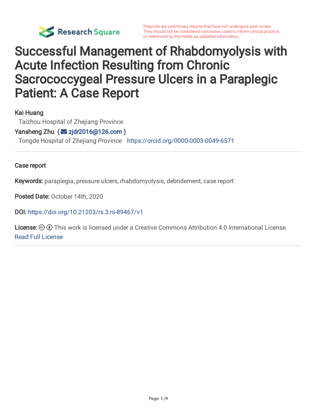 Successful Management of Rhabdomyolysis with Acute Infection Resulting from Chronic Sacrococcygeal Pressure Ulcers in a Paraplegic Patient: a Case Report