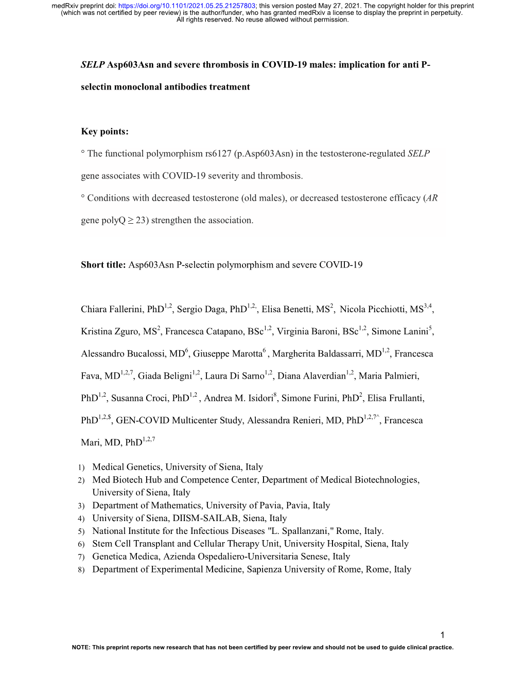 SELP Asp603asn and Severe Thrombosis in COVID-19 Males: Implication for Anti P- Selectin Monoclonal Antibodies Treatment Key Po