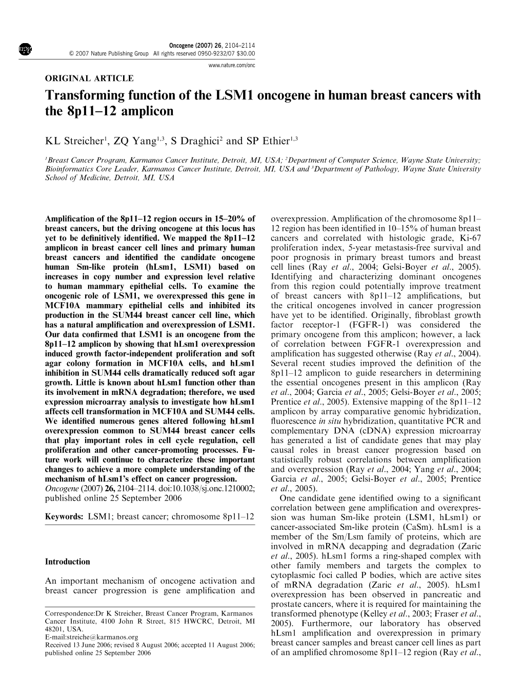 Transforming Function of the LSM1 Oncogene in Human Breast Cancers with the 8P11–12 Amplicon