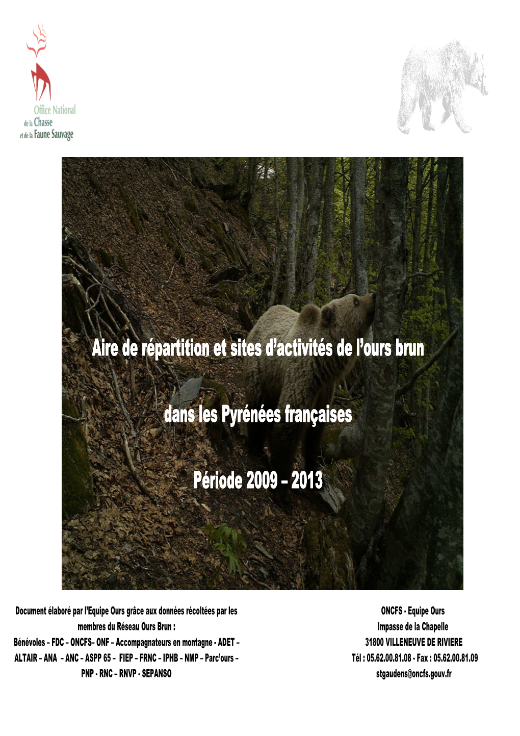 Aires De Répartition Et Sites D'activités De L'ours Brun Dans Les Pyrénées