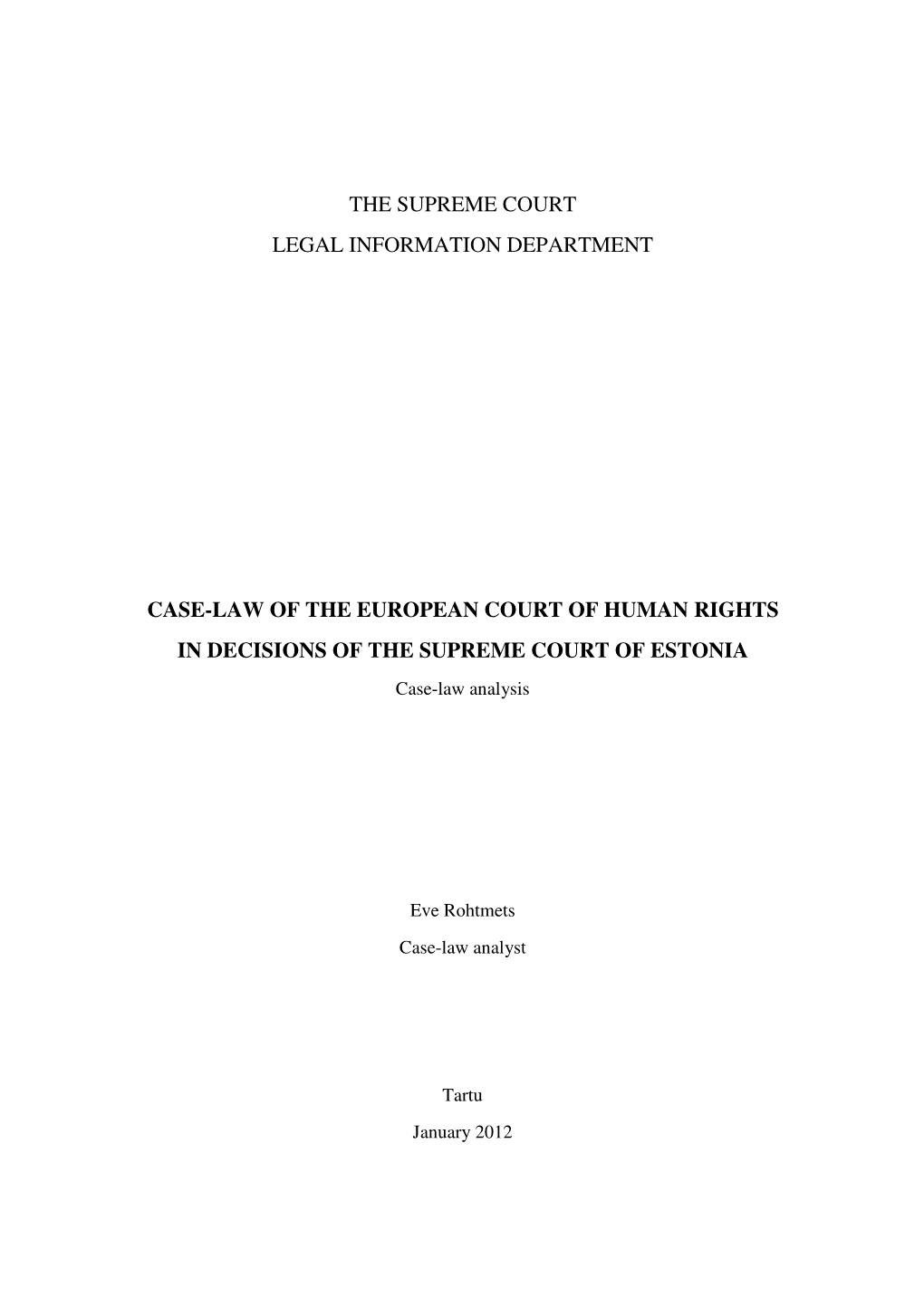 Case Law of the European Court of Human Rights in Decisions of the Supreme Court Of