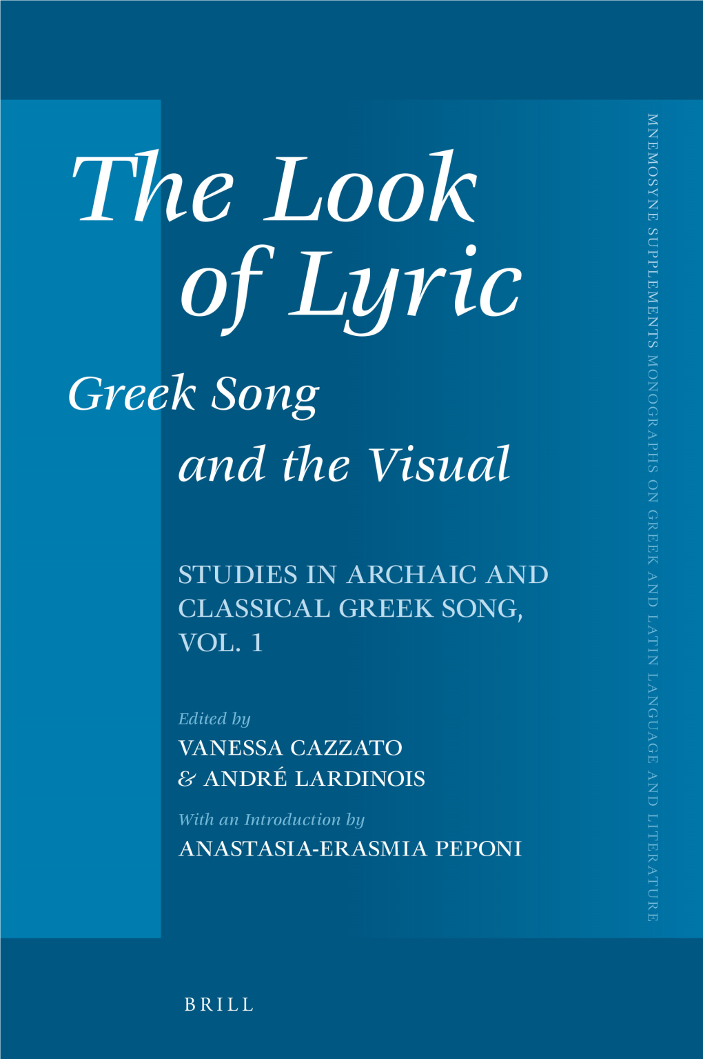 Lyric Vision: an Introduction 1 Anastasia-Erasmia Peponi