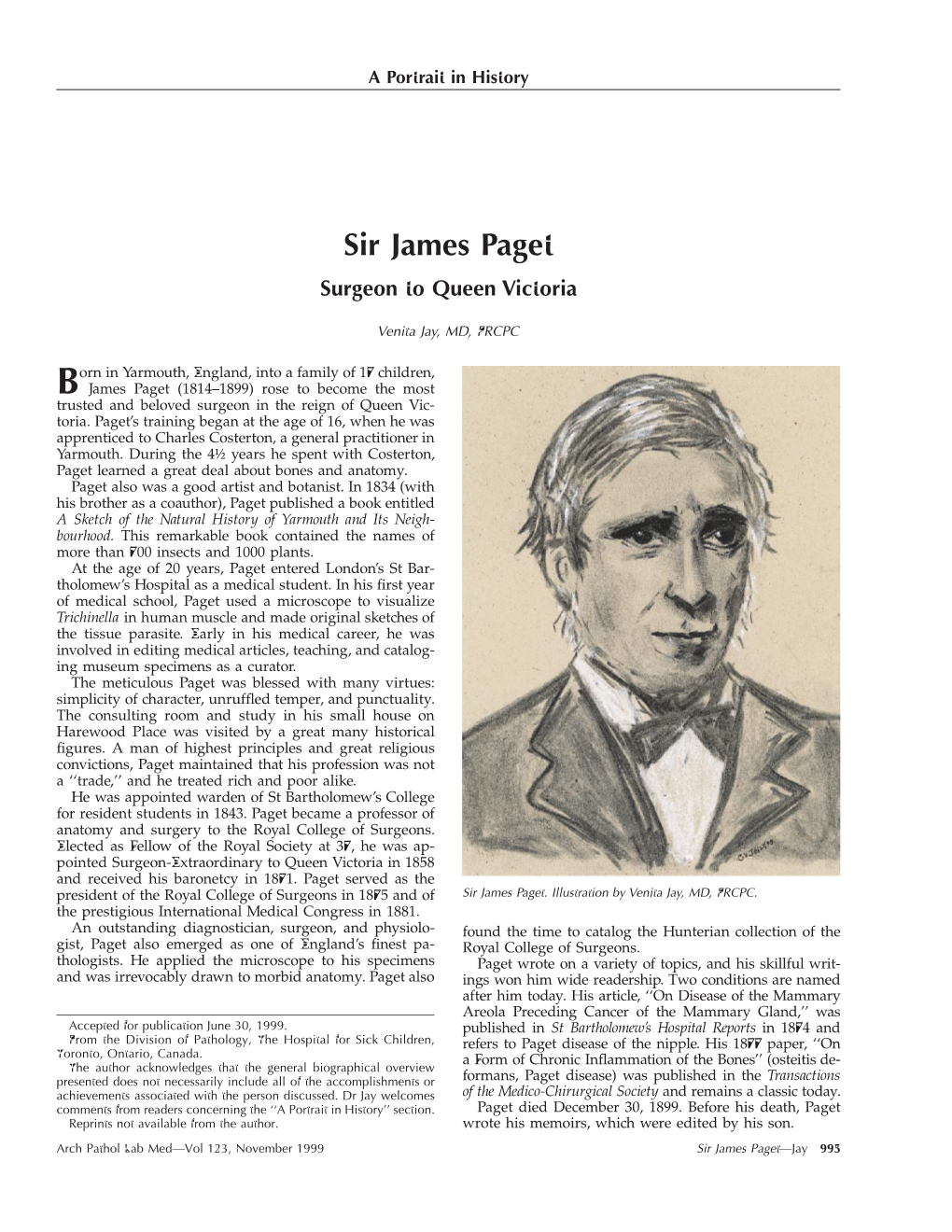 Sir James Paget Surgeon to Queen Victoria