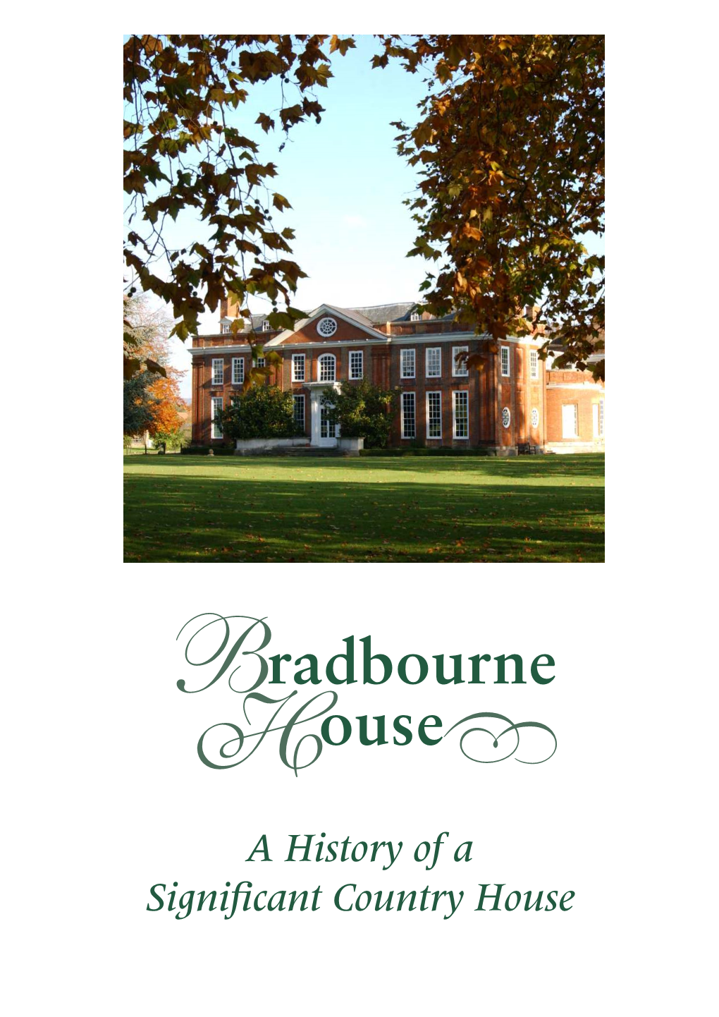 History of Bradbourne