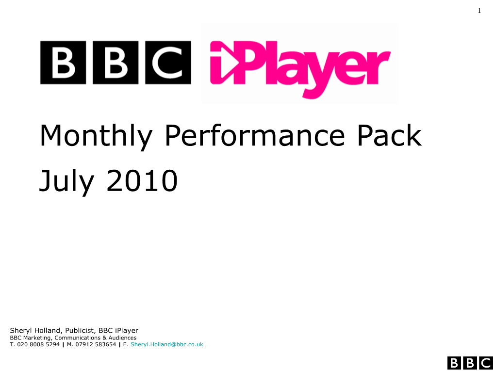 BBC Iplayer Stats Pack for July 2010
