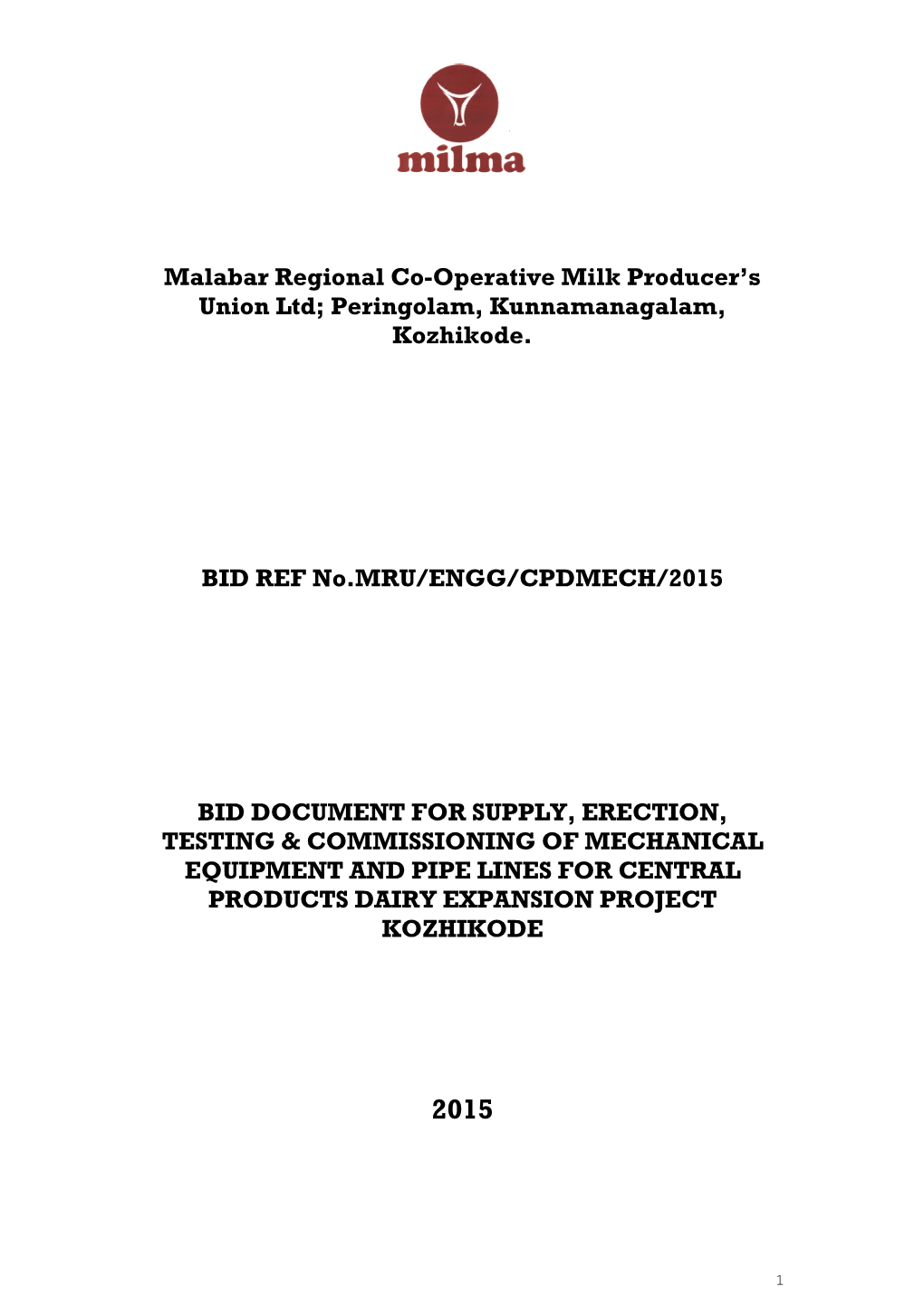 Malabar Regional Co-Operative Milk Producer's Union Ltd; Peringolam