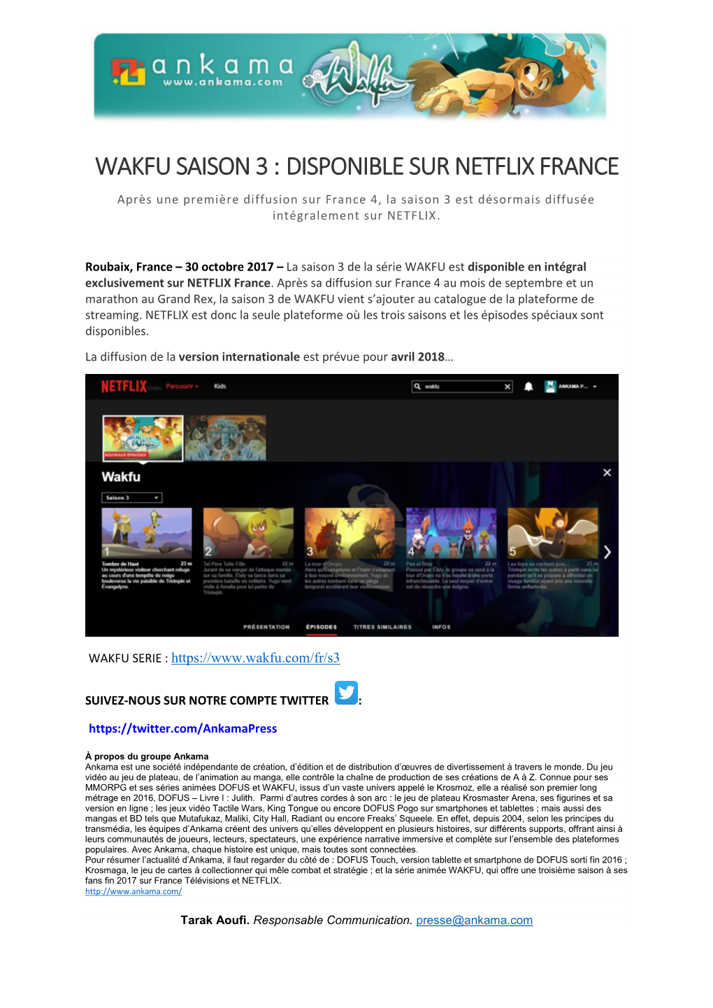 WAKFU SAISON 3 : DISPONIBLE SUR NETFLIX FRANCE Après Une Première Diffusion Sur France 4, La Saison 3 Est Désormais Diffusée Intégralement Sur NETFLIX