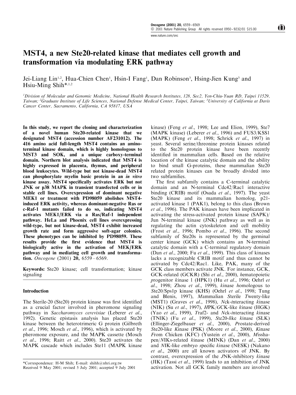 MST4, a New Ste20-Related Kinase That Mediates Cell Growth and Transformation Via Modulating ERK Pathway