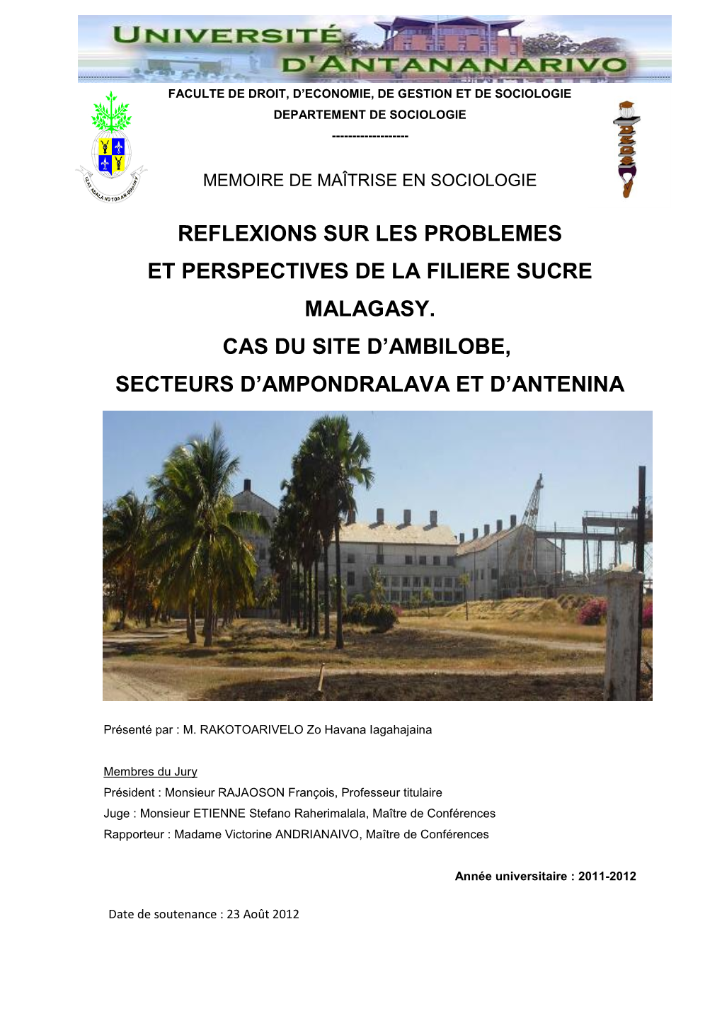 Reflexions Sur Les Problemes Et Perspectives De La Filiere Sucre Malagasy