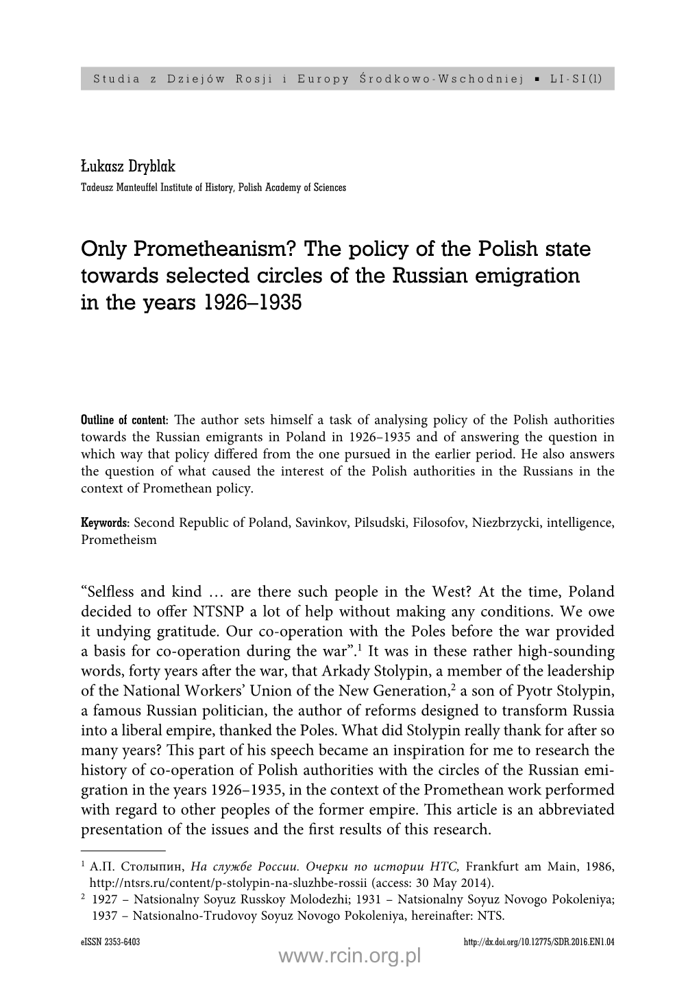 Only Prometheanism? the Policy of the Polish State Towards Selected Circles of the Russian Emigration in the Years 1926–1935