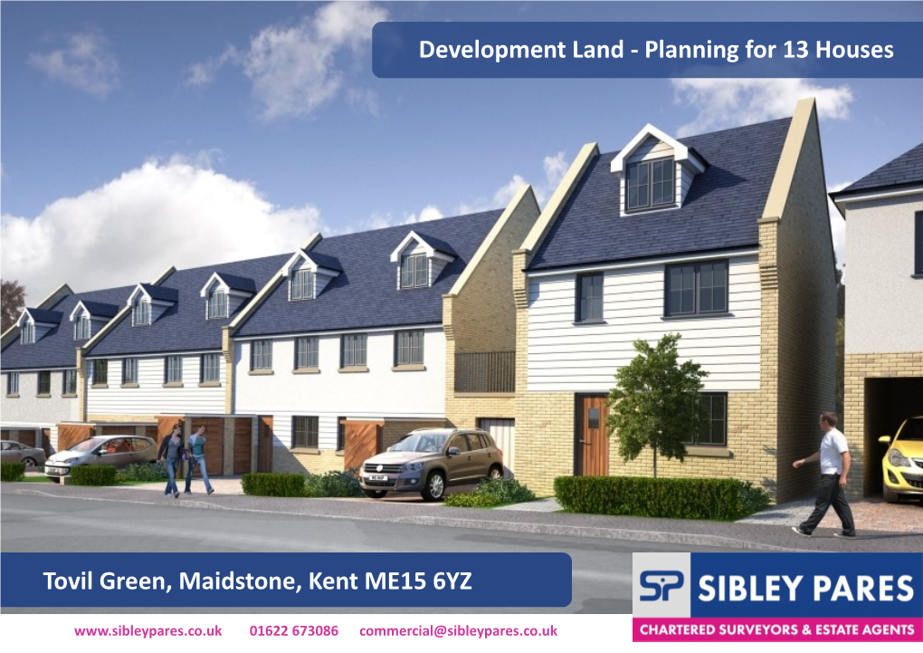 Planning for 13 Houses Tovil Green, Maidstone, Kent ME15