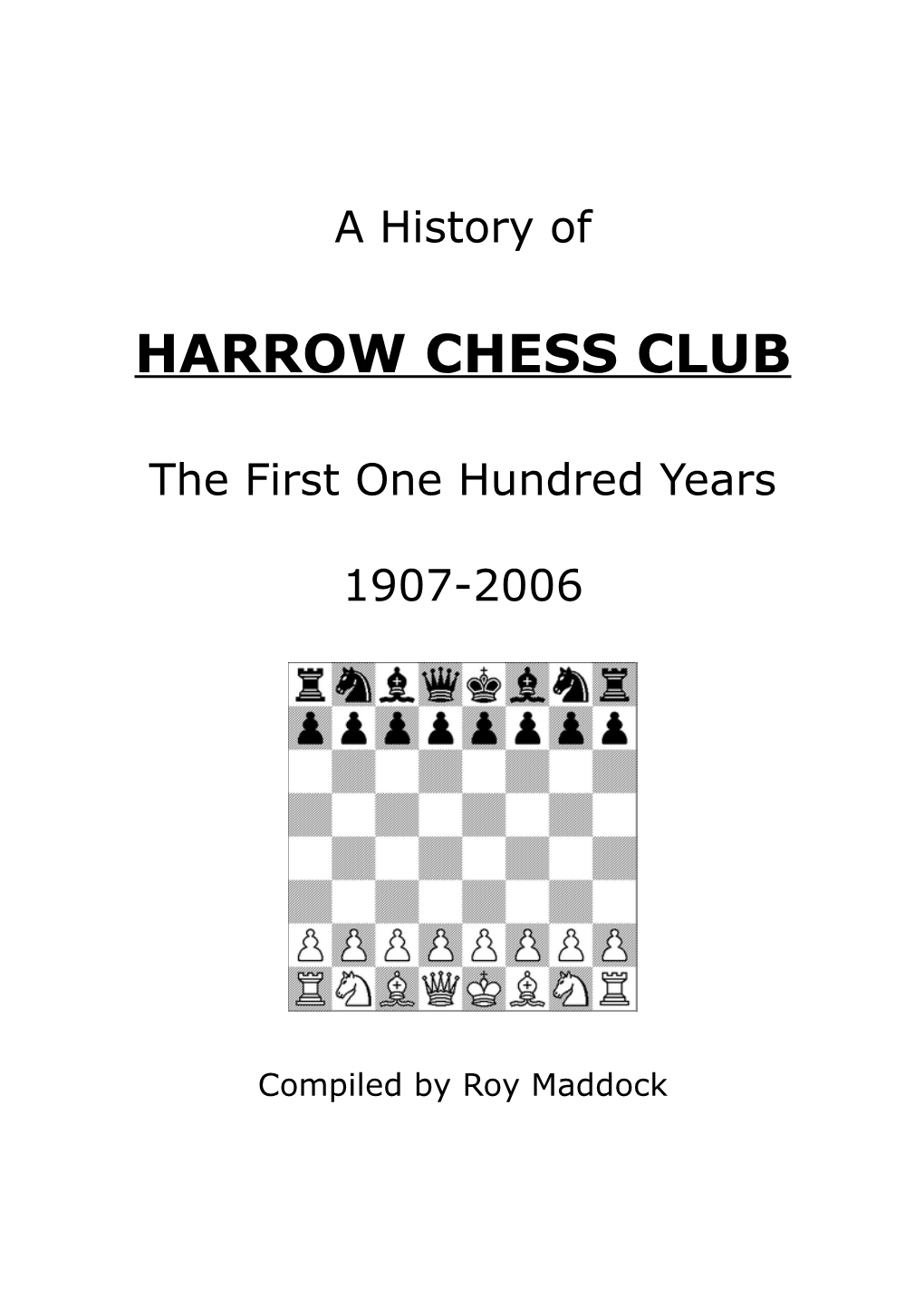 History of Harrow Chess Club