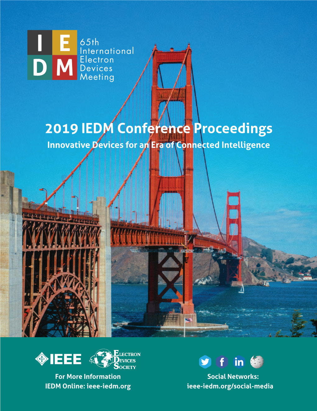 2019 IEDM Conference Proceedings Innovative Devices for an Era of Connected Intelligence