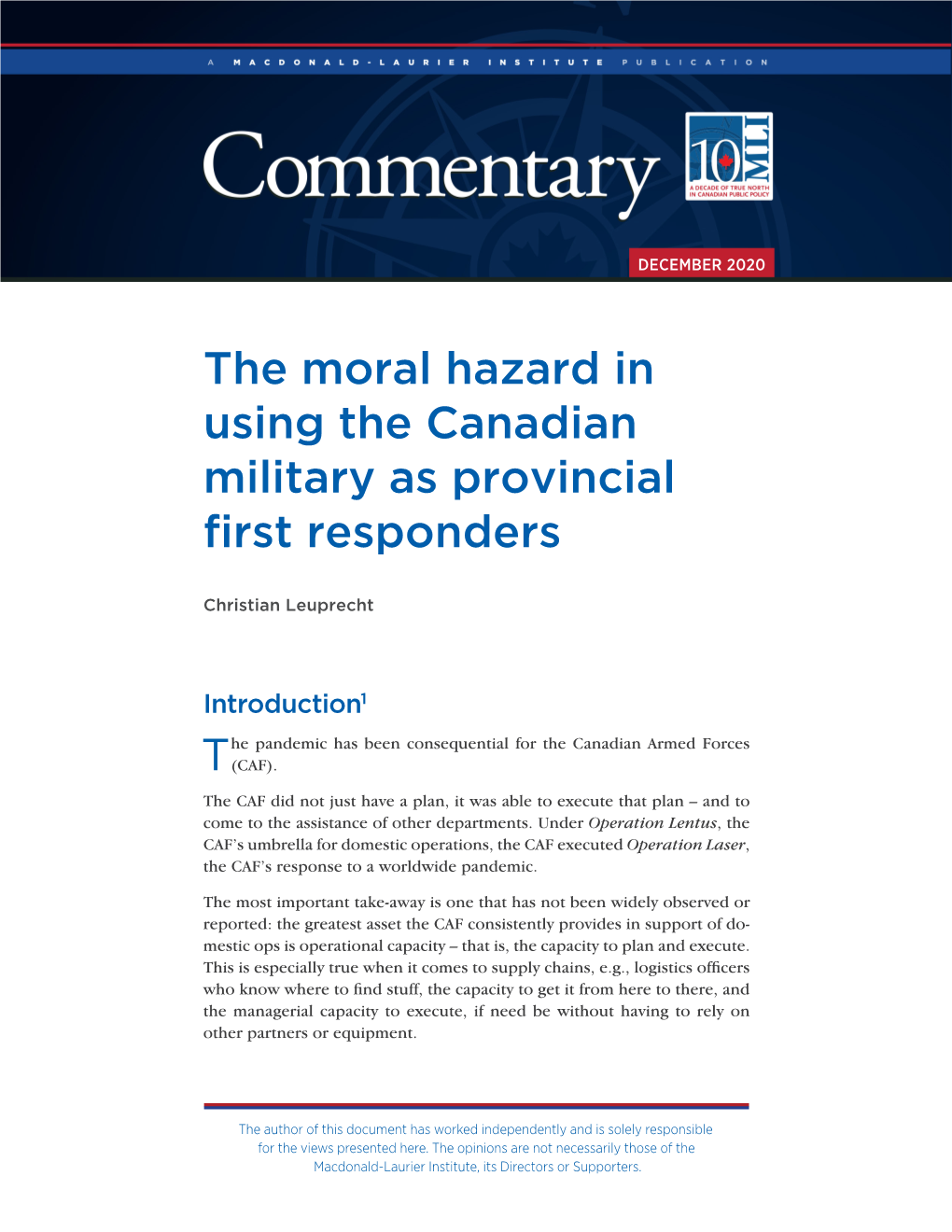 The Moral Hazard in Using the Canadian Military As Provincial First Responders