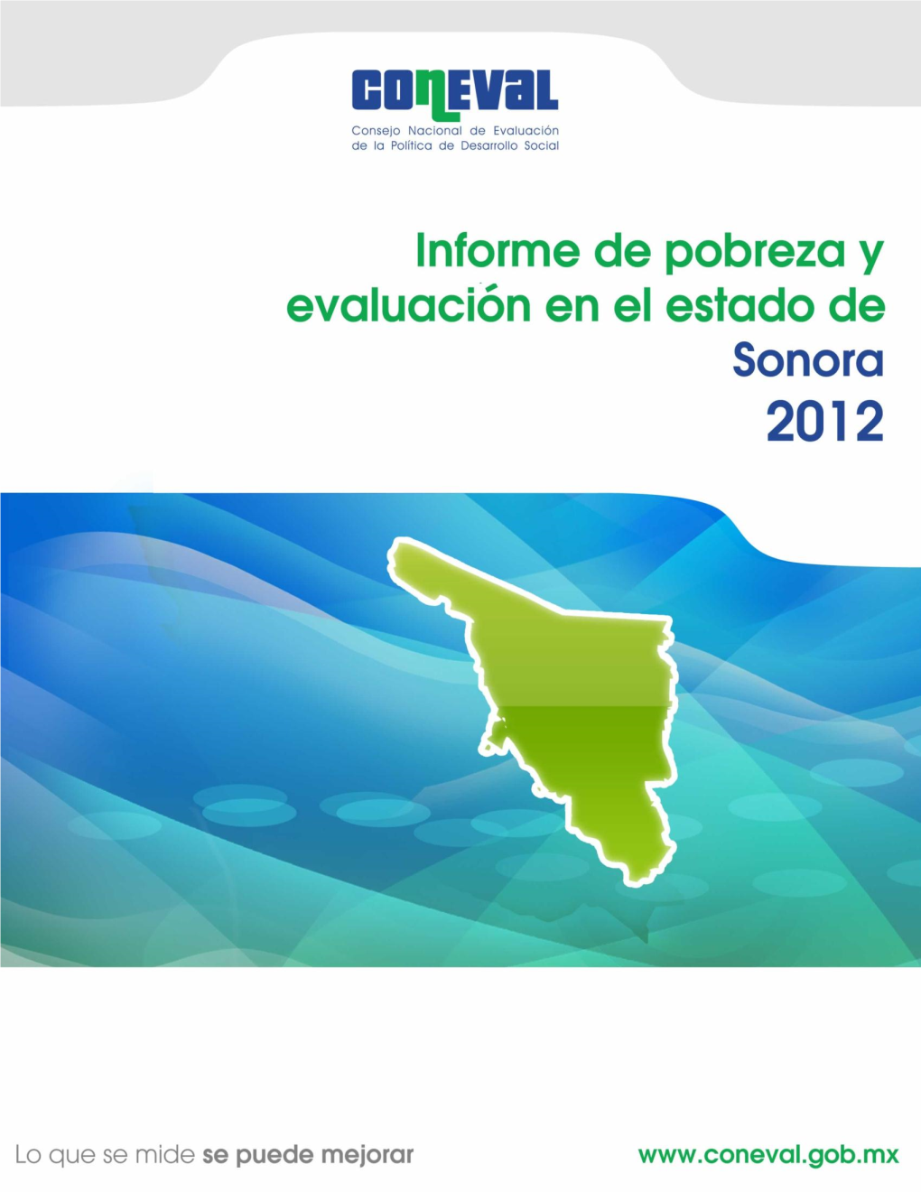 Informe De Pobreza Y Evaluación En El Estado De Sonora 2012