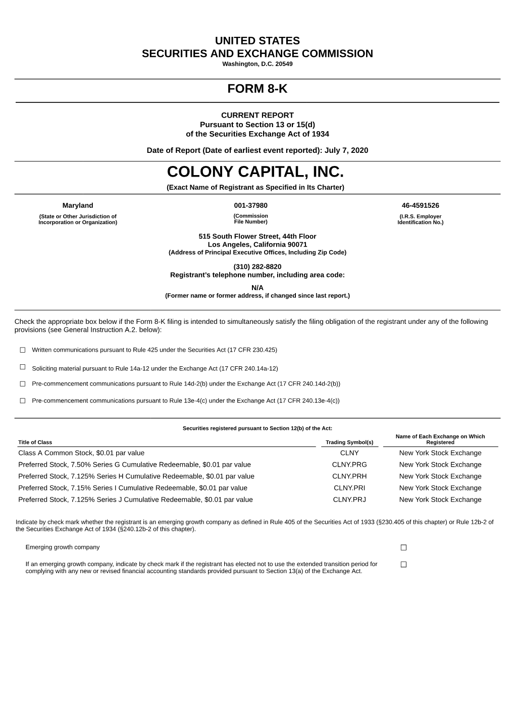 COLONY CAPITAL, INC. (Exact Name of Registrant As Specified in Its Charter)