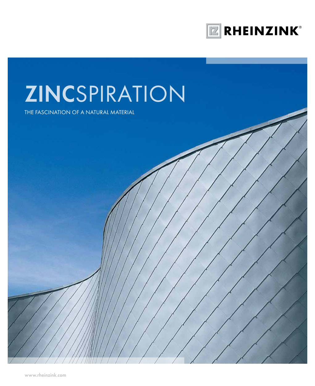 Zincspiration the Fascination of a Natural Material