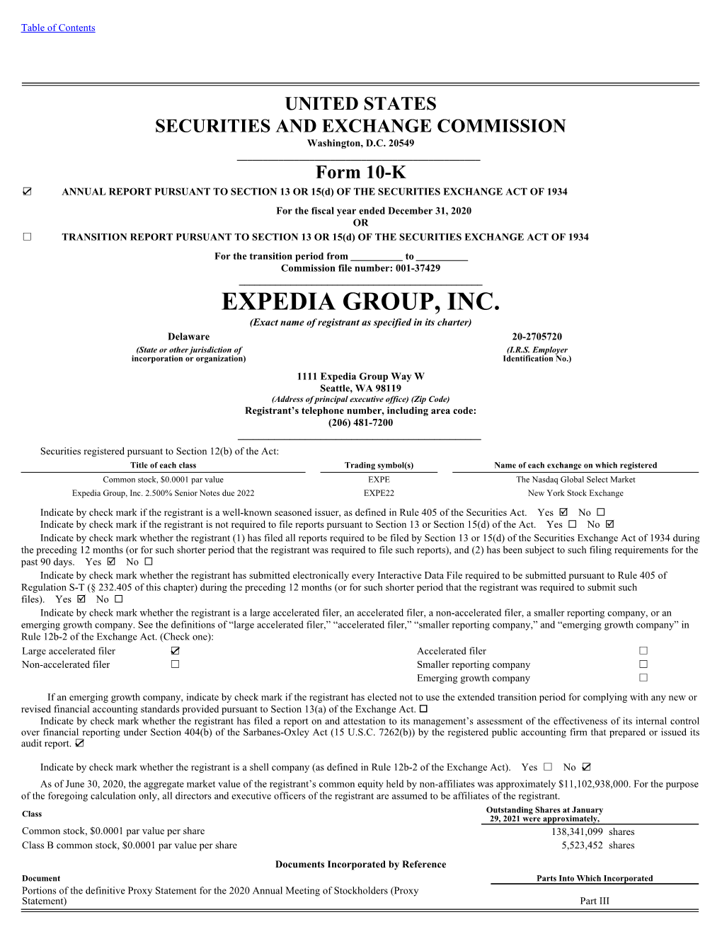 EXPEDIA GROUP, INC. (Exact Name of Registrant As Specified in Its Charter) Delaware 20-2705720 (State Or Other Jurisdiction of (I.R.S