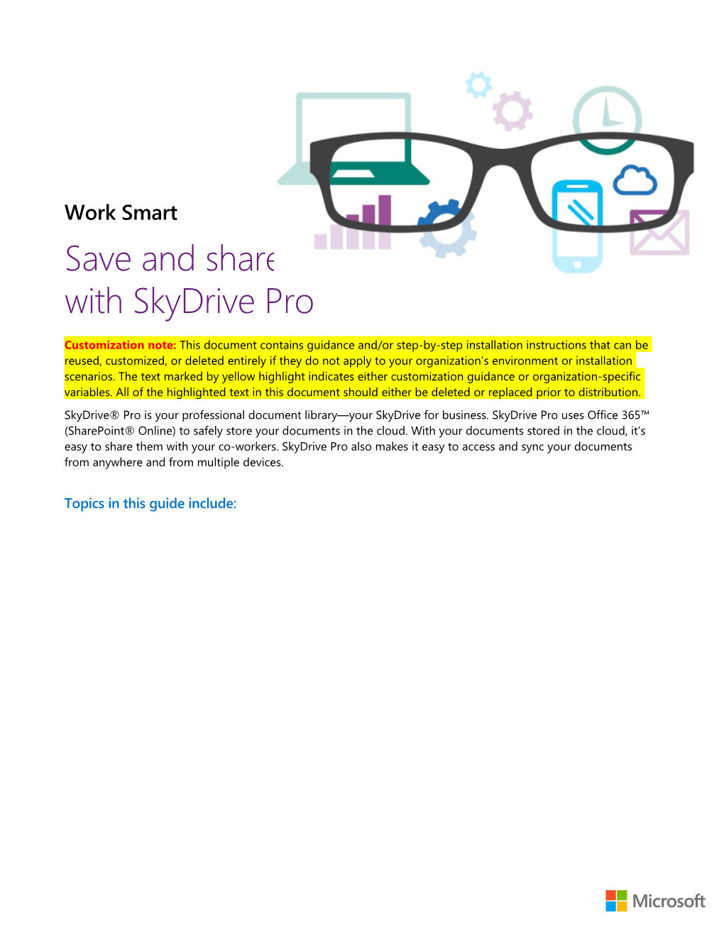 Work Smart: Save and Share Documents in the Cloud with Skydrive Pro