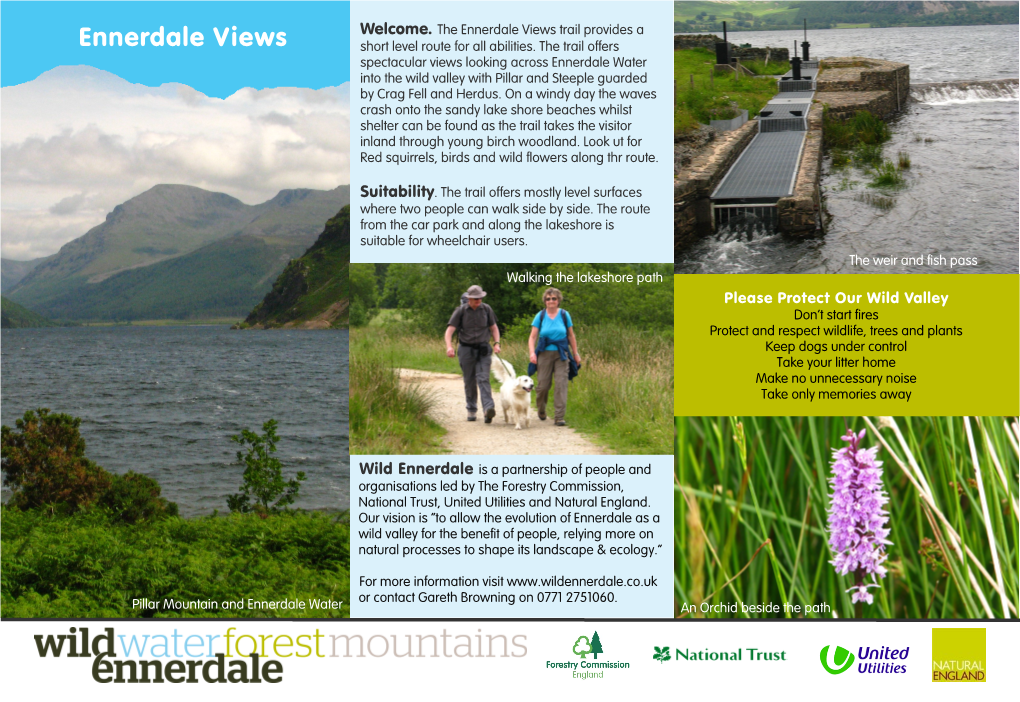 Ennerdale Views Trail Provides a Ennerdale Views Short Level Route for All Abilities