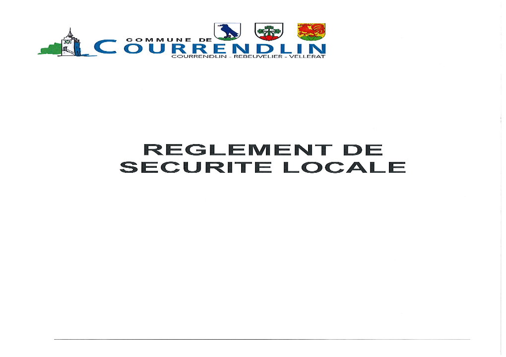 REGLEMENT DE SECURITE LOCALE Commune Mixte De Courrendlin Règlement De Sécurité Locale