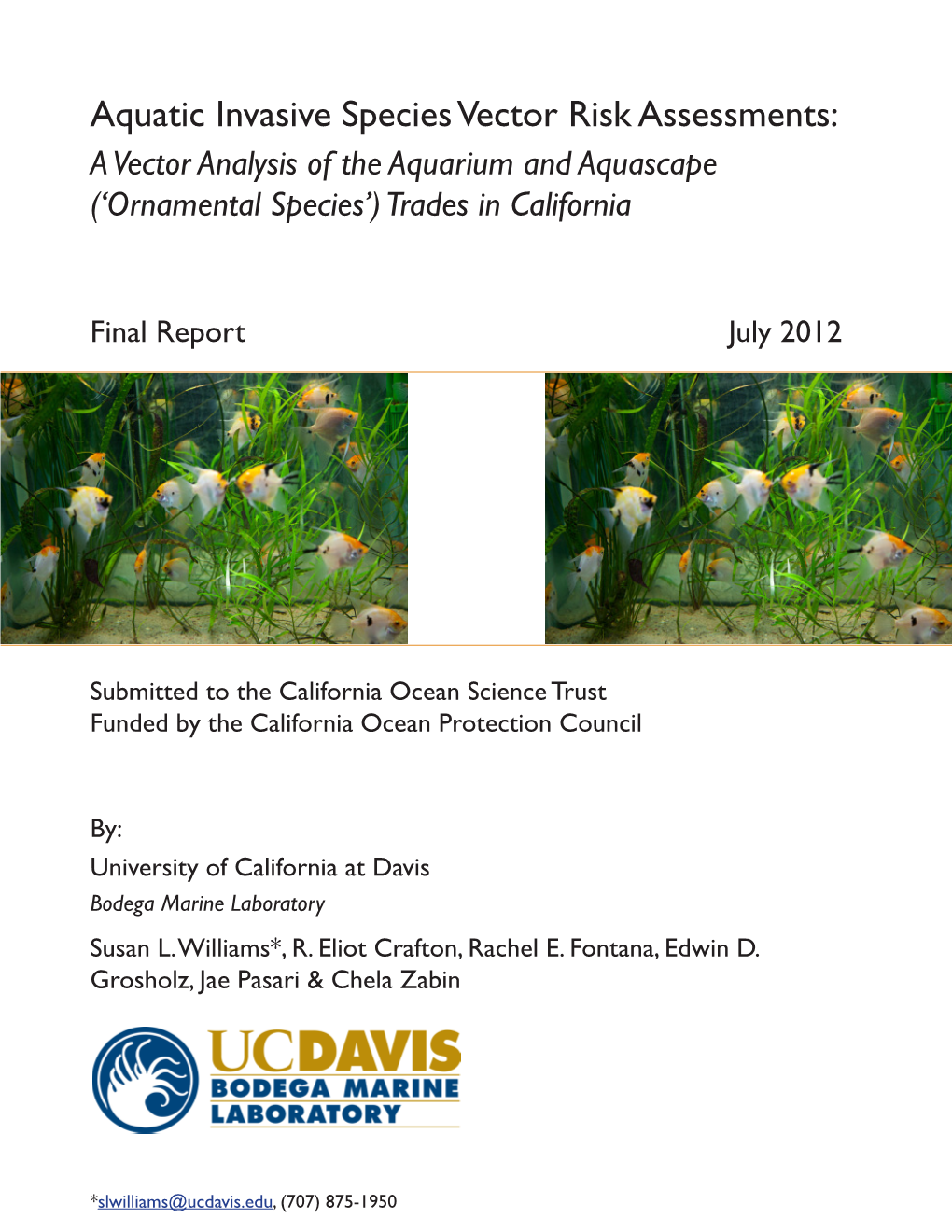 Aquatic Invasive Species Vector Risk Assessments: a Vector Analysis of the Aquarium and Aquascape (‘Ornamental Species’) Trades in California