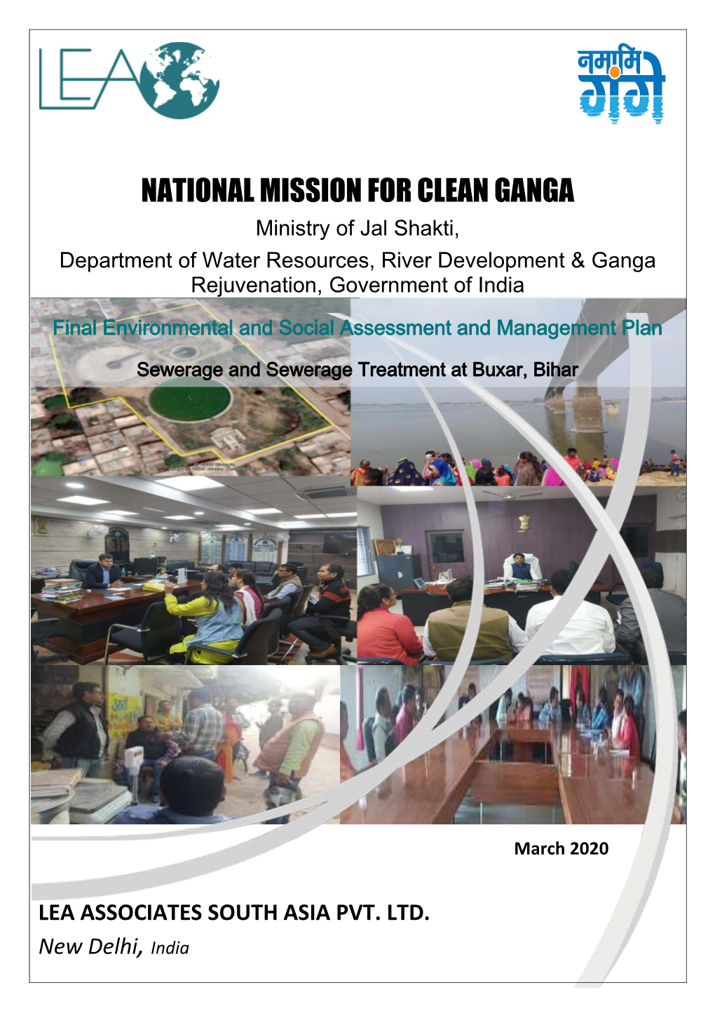 NATIONAL MISSION for CLEAN GANGA Ministry of Jal Shakti, Department of Water Resources, River Development & Ganga Rejuvenation, Government of India