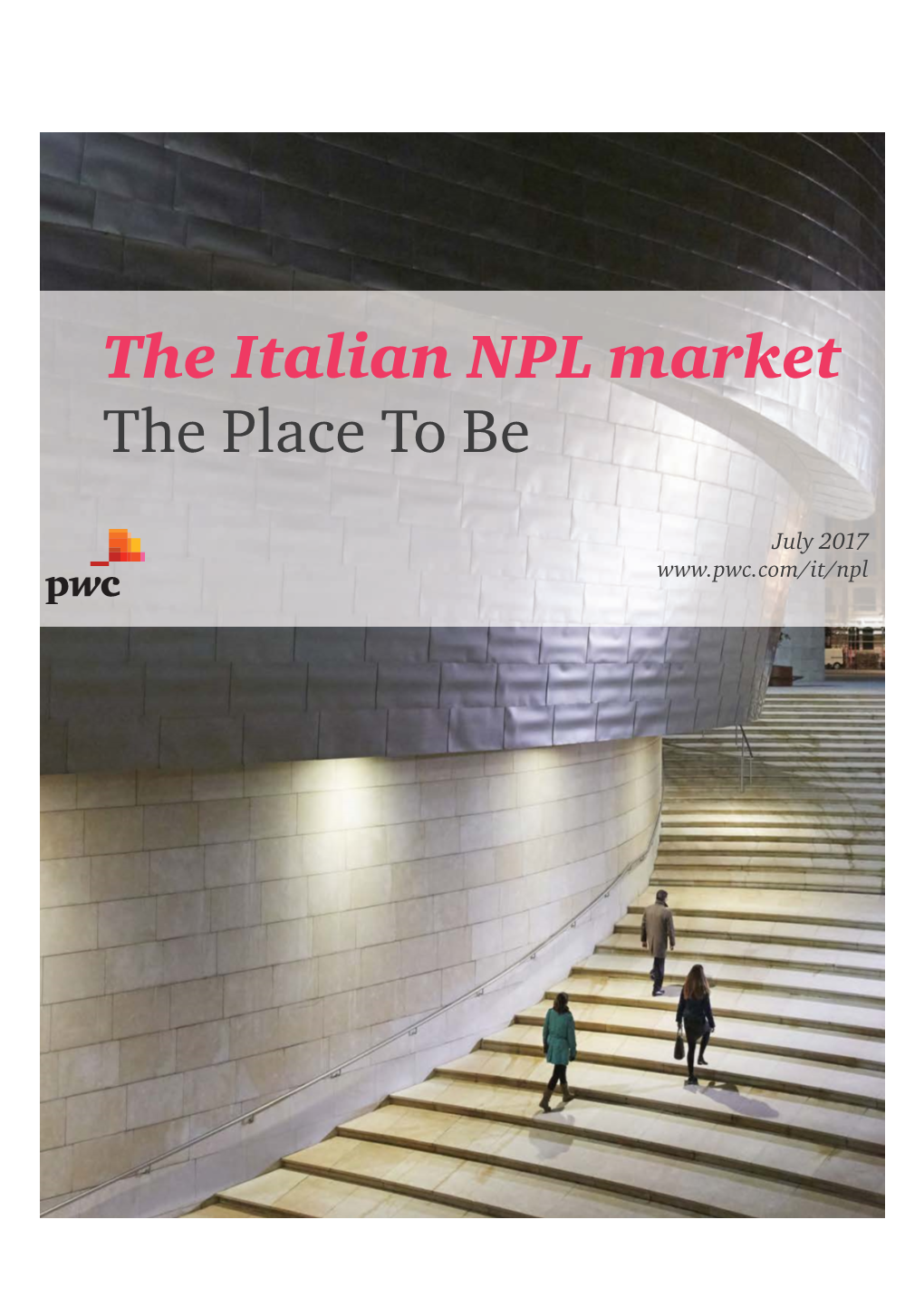 The Italian NPL Market the Place to Be