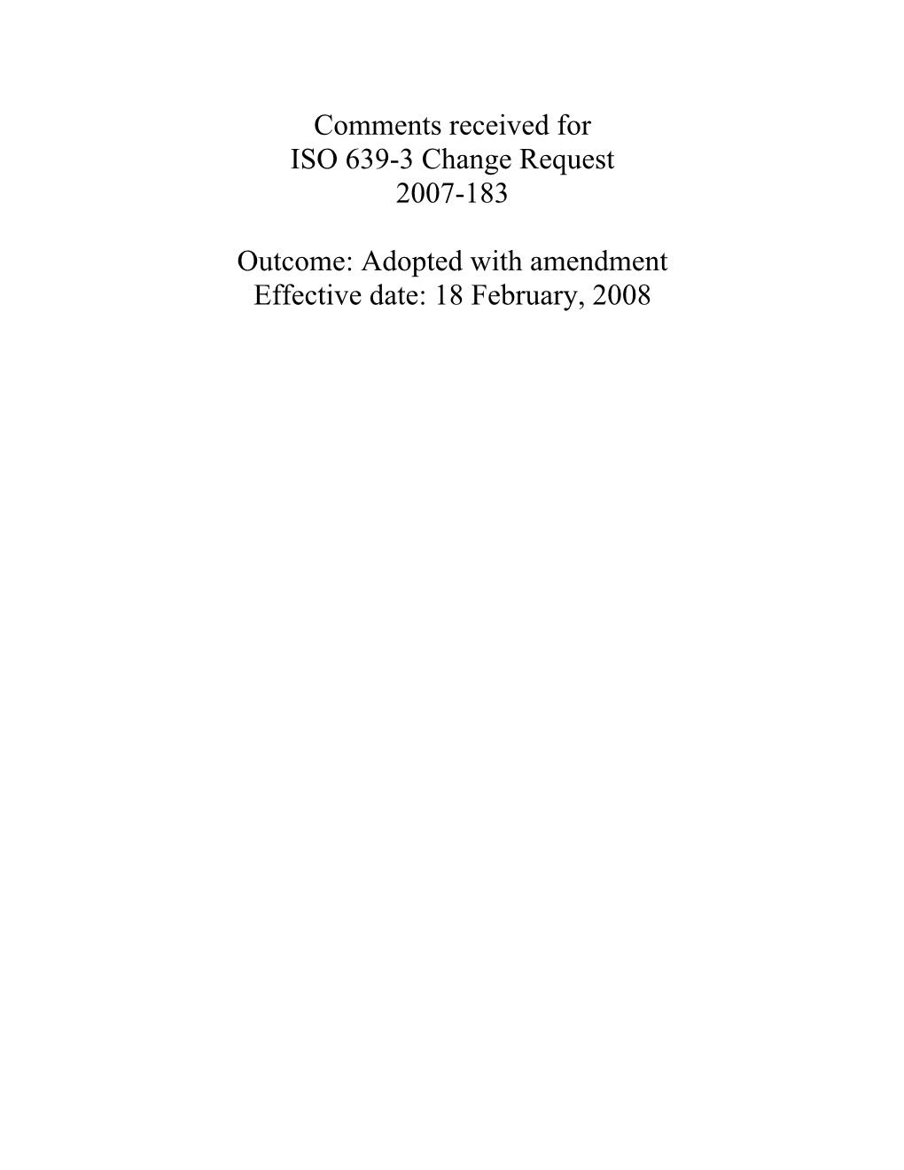 Comments Received for ISO 639-3 Change Request 2007-183