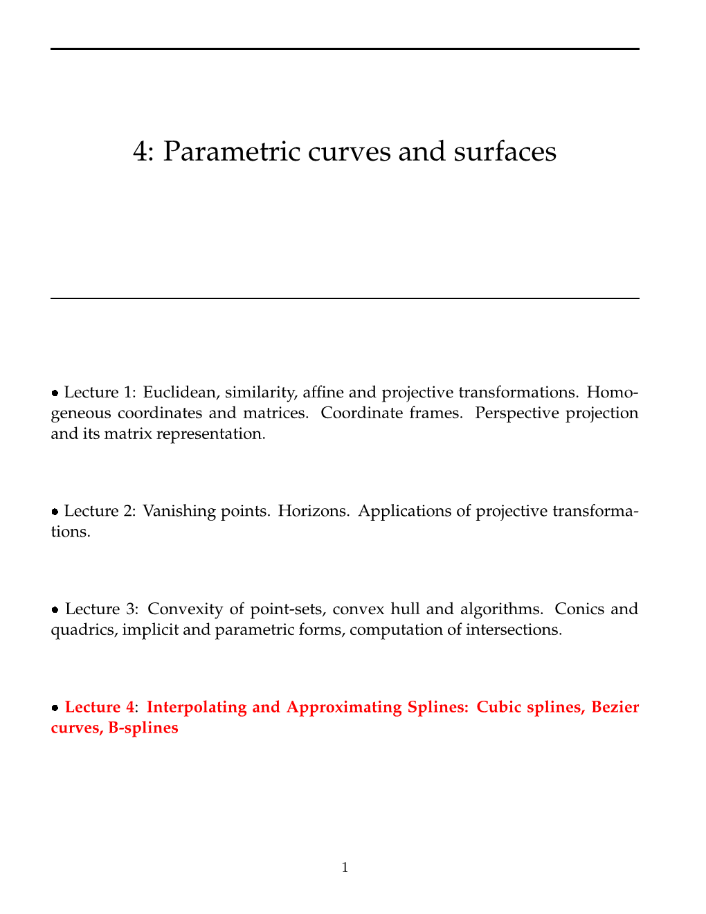 4: Parametric Curves and Surfaces