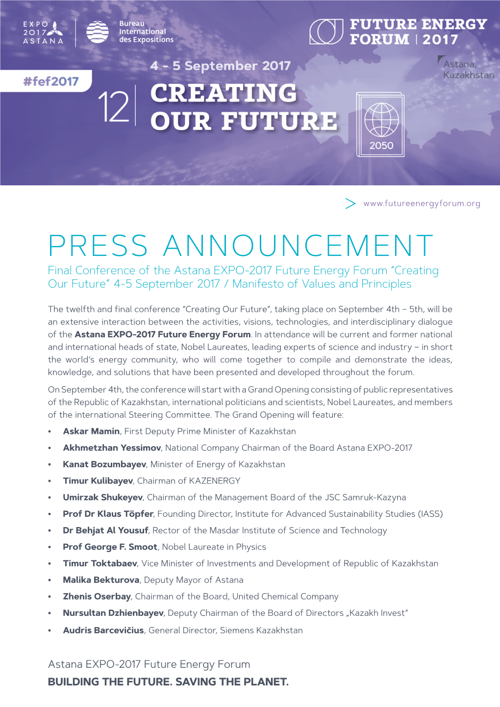 Press Announcement Final Conference of the Astana EXPO-2017 Future Energy Forum “Creating Our Future” 4-5 September 2017 / Manifesto of Values and Principles