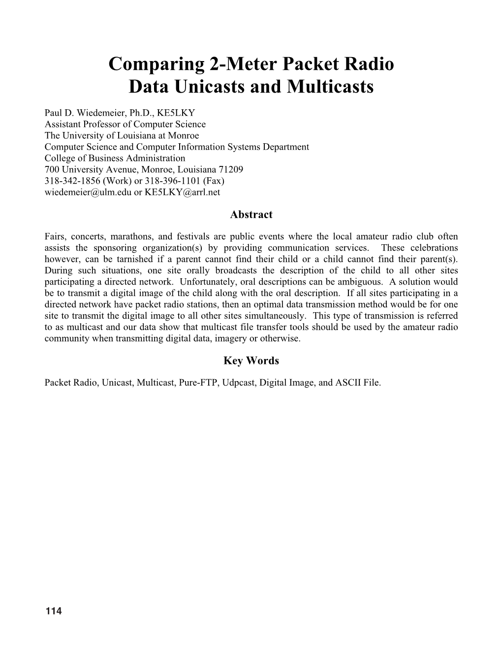 Comparing 2-Meter Packet Radio Data Unicasts and Multicasts