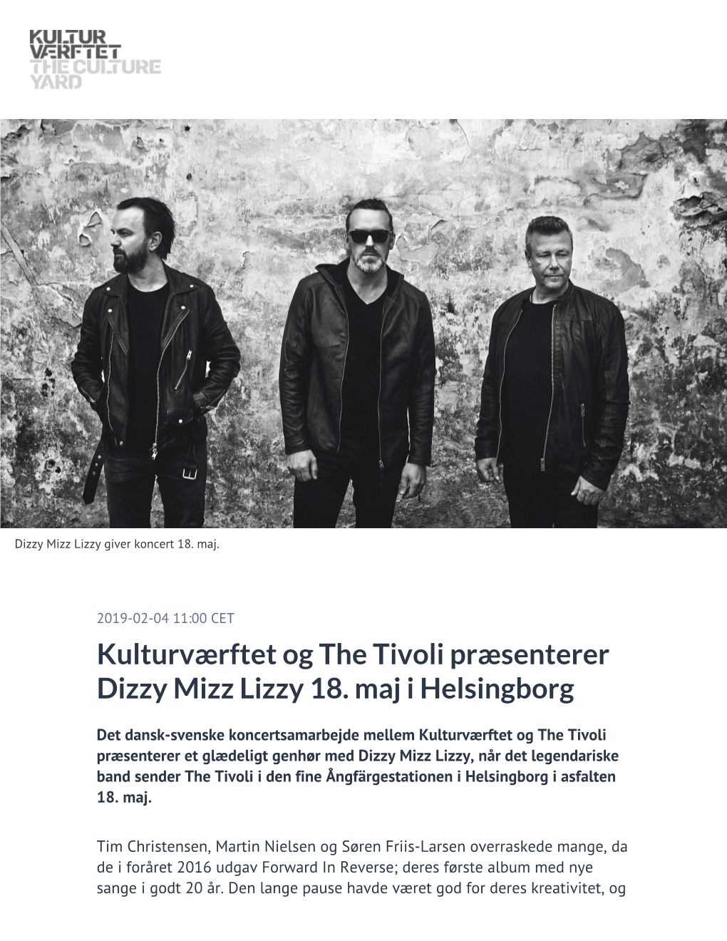 ​Kulturværftet Og the Tivoli Præsenterer Dizzy Mizz Lizzy 18. Maj I