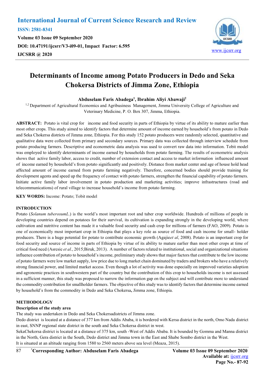 Determinants of Income Among Potato Producers in Dedo and Seka Chokersa Districts of Jimma Zone, Ethiopia